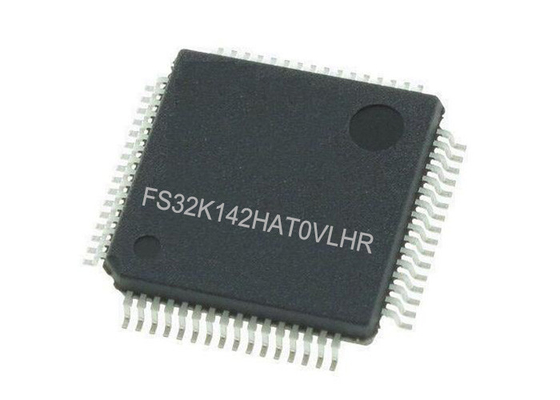 FS32K142HAT0VLHR इंटीग्रेटेड सर्किट चिप सिंगल कोर माइक्रोकंट्रोलर्स IC LQFP64