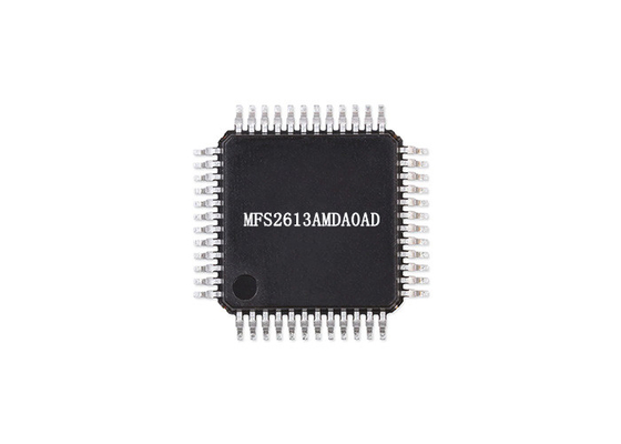 ASIL-D LQFP-48 पैकेज के लिए ऑटोमोबाइल चिप्स MFS2613AMDA0AD 3.2V सिस्टम बेसिस चिप
