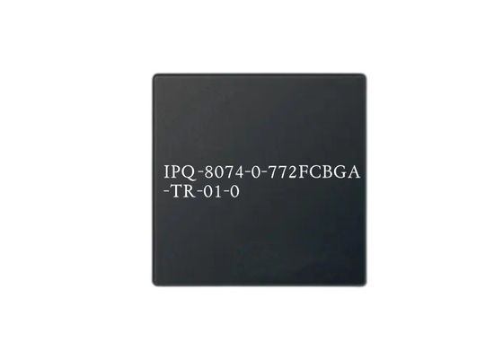 एंड-टू-एंड 802.11ax चिप वाई-फाई IPQ-8074-0-772FCBGA-TR-01-0 राउटर BGA पैकेज