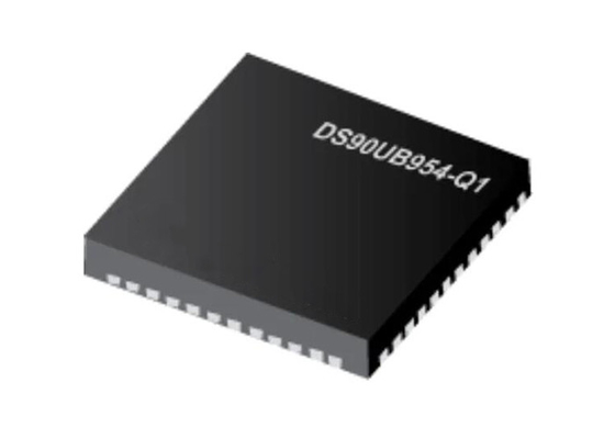 48VQFN ऑटोमोबाइल चिप्स DS90UB954TRGZRQ1 डुअल 1.5Gbps FPD लिंक III डेसेरियलाइज़र हब