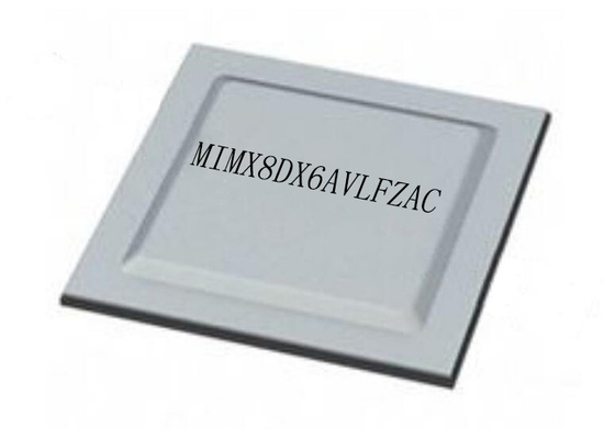 609FBGA प्रोसेसर IC MIMX8DX6AVLFZAC i.MX 8DualXPlus माइक्रोकंट्रोलर MCU