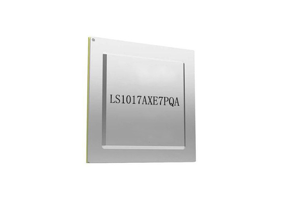 LS1017AXE7PQA इंटीग्रेटेड सर्किट चिप 1.5GHz माइक्रोप्रोसेसर IC आर्म कोर्टेक्स A72