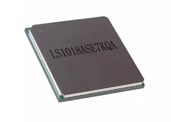 आर्म प्रोसेसर IC LS1018ASE7KQA इंटीग्रेटेड सर्किट चिप 448FBGA 1GHz ARM Cortex A72
