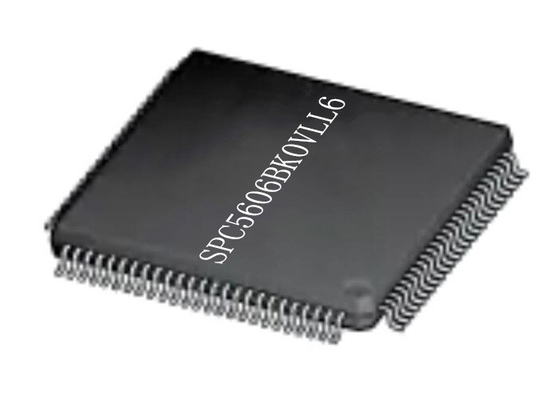 माइक्रोकंट्रोलर MCU SPC5606BK0VLL6 32 बिट सिंगल कोर माइक्रोकंट्रोलर चिप LQFP100