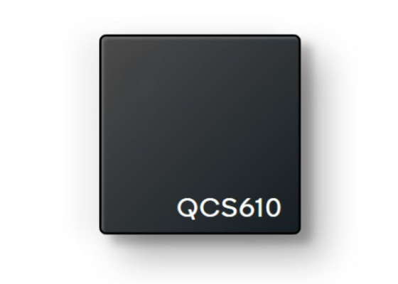 एआई चिप QCS-610-0-PSP806-TR-01-0-AC स्मार्ट कैमरों के लिए शक्तिशाली ऑक्टा-कोर SoC